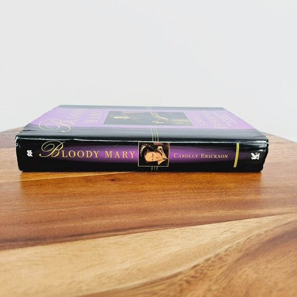 Bloody Mary Book Hardcover Dust Jacket Carolly Erickson History British Vintage - Picture 6 of 12